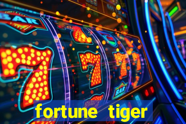 fortune tiger deposito minimo 5 reais